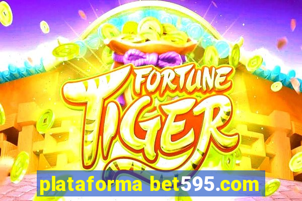 plataforma bet595.com